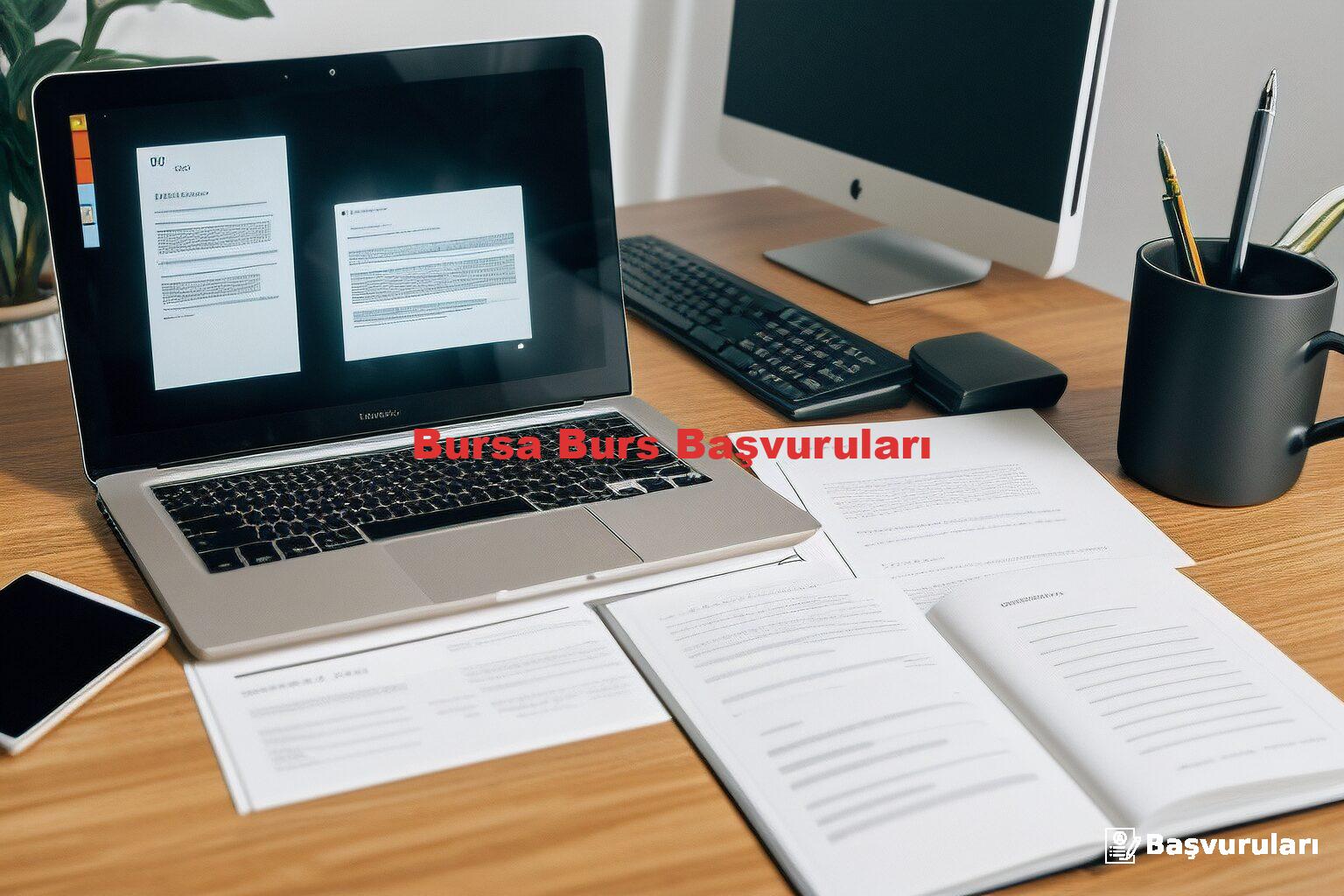 Bursa Burs Başvuruları