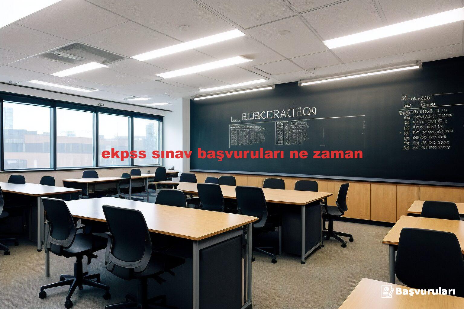 ekpss sınav başvuruları ne zaman