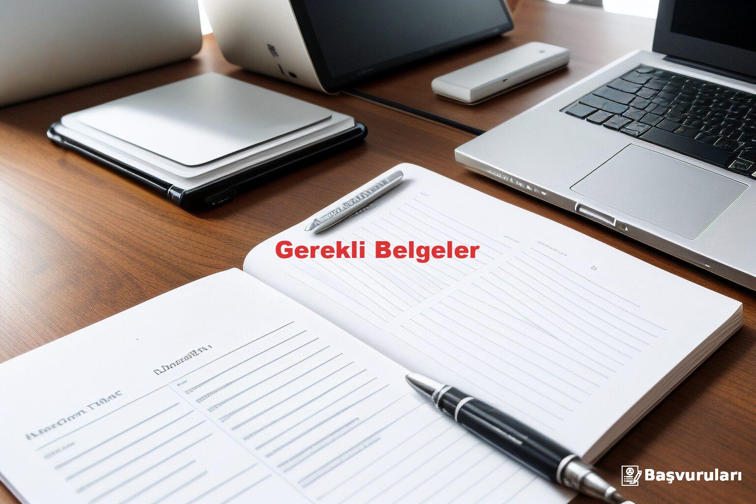 Gerekli Belgeler