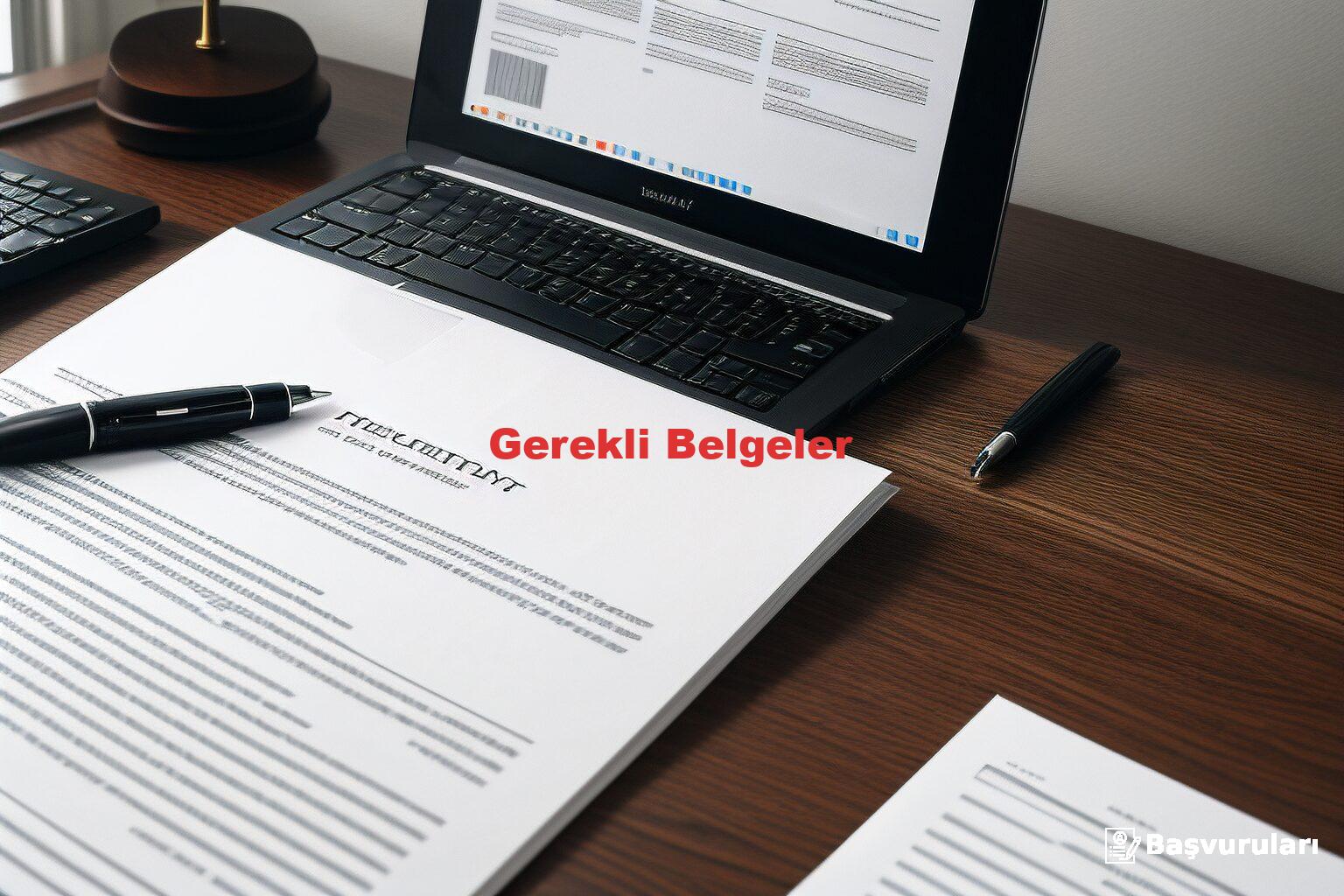 Gerekli Belgeler