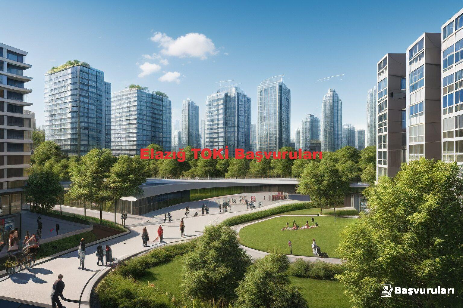 Elazığ TOKİ Başvuruları