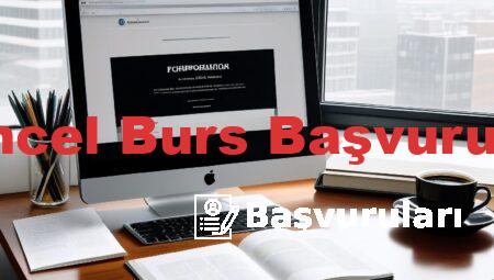 Güncel Burs Başvuruları