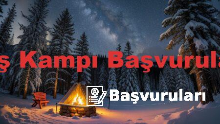 Kış Kampı Başvuruları