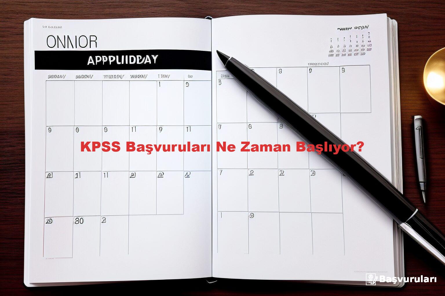 KPSS Başvuruları Ne Zaman Başlıyor?