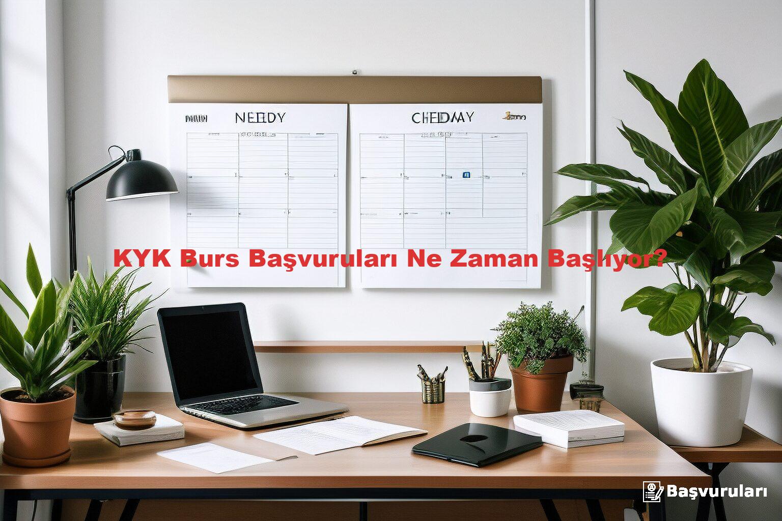KYK Burs Başvuruları Ne Zaman Başlıyor?