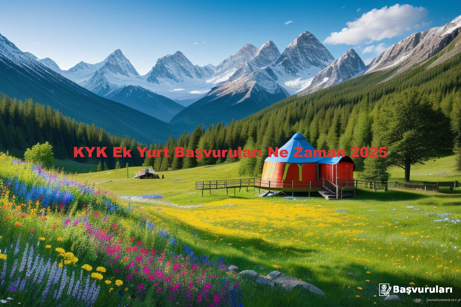 KYK Ek Yurt Başvuruları Ne Zaman 2025