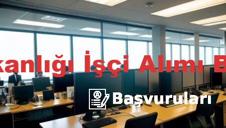 Sağlık Bakanlığı İşçi Alımı Başvuruları