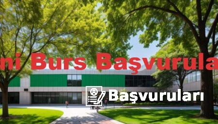 Üni Burs Başvuruları