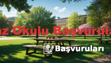 Yaz Okulu Başvuruları