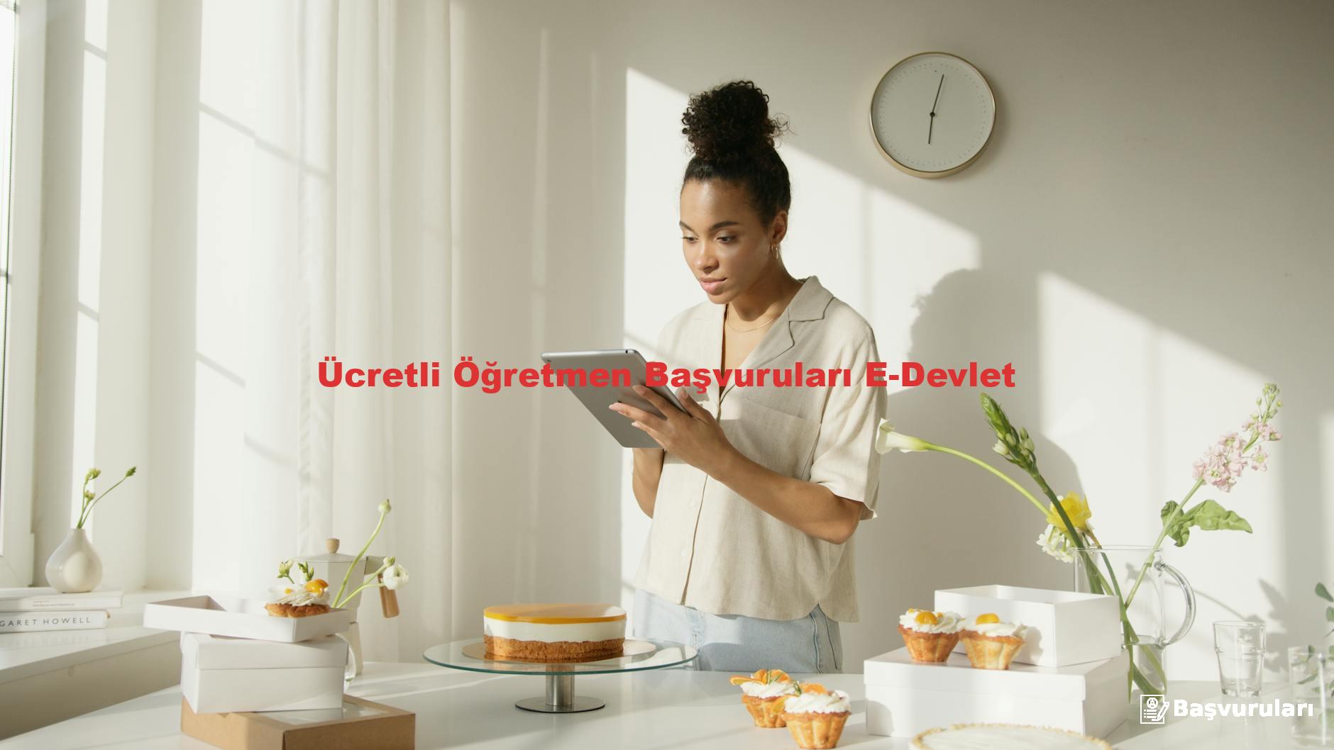 Ücretli Öğretmen Başvuruları E-Devlet