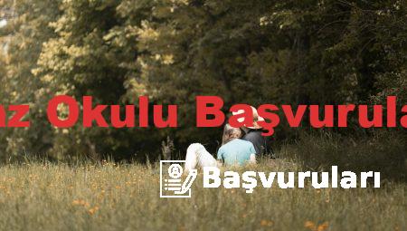 Yaz Okulu Başvuruları