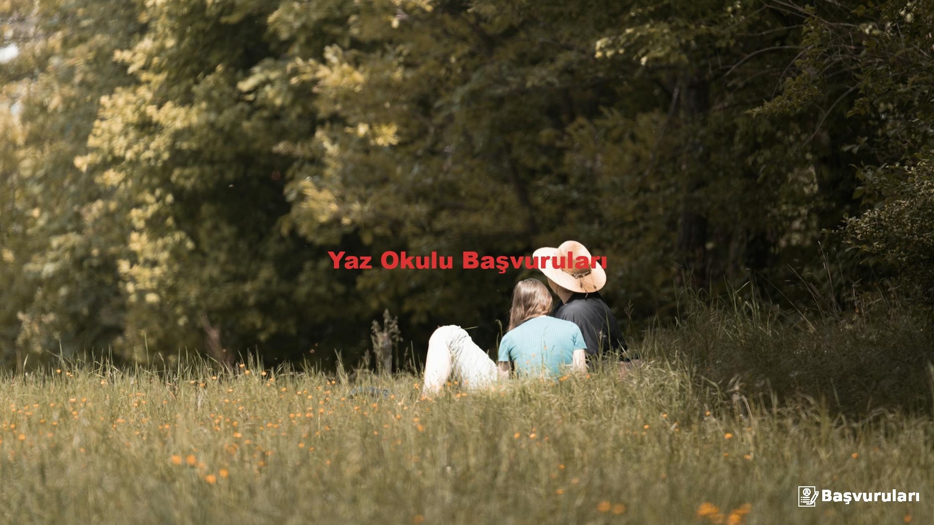 Yaz Okulu Başvuruları